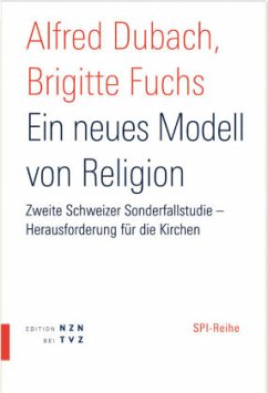 Ein neues Modell von Religion - Dubach, Alfred; Fuchs, Brigitte