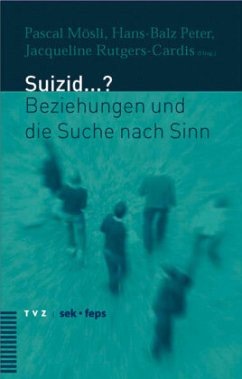 Cover Suizid . . .? Beziehung und die Suche nach Sinn