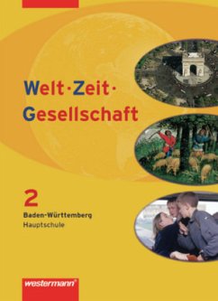 7. Schuljahr, Schülerband / Welt - Zeit - Gesellschaft, Hauptschule Baden-Württemberg 2
