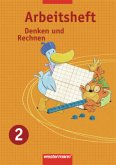 Denken und Rechnen / Denken und Rechnen - Arbeitshefte Allgemeine Ausgabe 2005 / Denken und Rechnen, Arbeitshefte