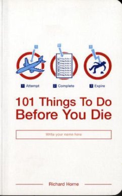 101 Things To Do Before You Die - Horne, Richard