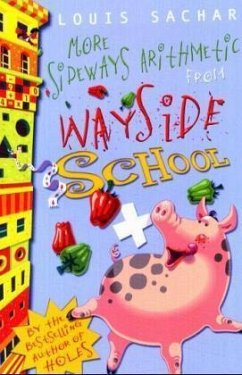 More Sideways Arithmetic from Wayside School - Sachar, Louis