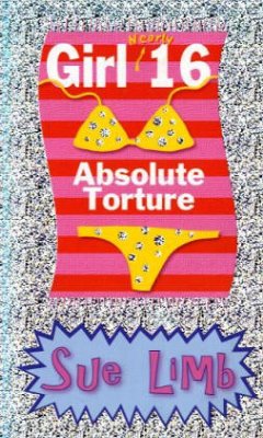 Girl (nearly) 16, Absolute Torture - Limb, Sue