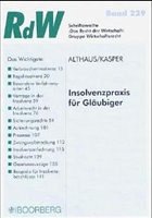 Insolvenzpraxis für Gläubiger - Althaus, Manfred; Kasper, Andre