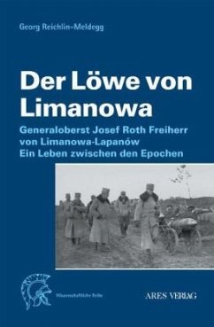 Der Löwe von Limanowa - Reichlin-Meldegg, Georg von