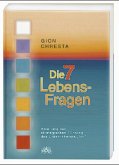 Die 7 Lebens-Fragen