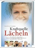 Kraftquelle Lächeln Kraftquelle Lächeln