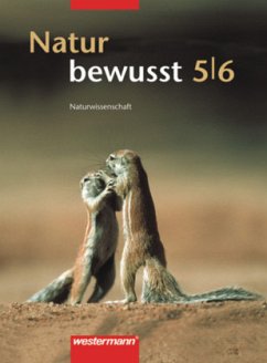 Cover 5./6. Schuljahr, Schülerband / Natur bewusst, Hauptschule Nordrhein-Westfalen, Neubearbeitung