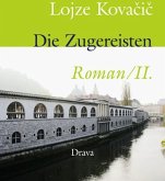 Die Zugereisten Die Zugereisten