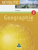 6. Klasse / Seydlitz Geographie, Ausgabe Gymnasium Thüringen Bd.2