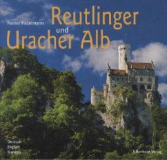 Reutlinger und Uracher Alb - Fieselmann, Rainer
