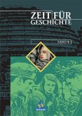 10. Klasse / Zeit für Geschichte, Ausgabe C für Rheinland-Pfalz Bd.4