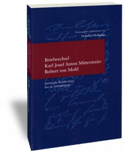 Cover Briefwechsel Karl Josef Anton Mittermaier - Robert von Mohl