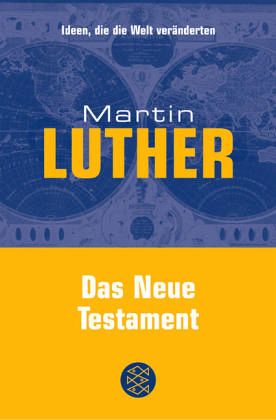 Martin Luther, Das Neue Testament