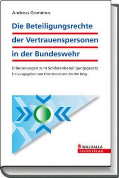 Cover Die Beteiligungsrechte der Vertrauenspersonen in der Bundeswehr. Erläuterungen zum Soldatenbeteiligungsgesetz