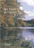 Der Fürst als Gärtner