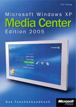 Microsoft Windows XP Media Center Edition 2005 - Tierling, Eric