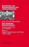 Gegen Faschismus und Krieg (1933-1939), Buch u. CD-ROM / Der deutsche Kommunismus Bd.2