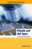 Physik auf der Spur