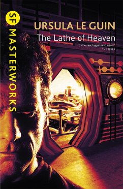 The Lathe Of Heaven - Le Guin, Ursula K.