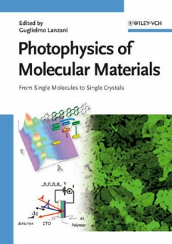 Photophysics of Molecular Materials - Lanzani, Guglielmo (Herg.)