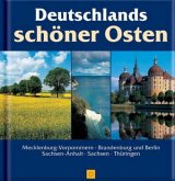 Deutschlands schöner Osten