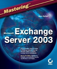 Mastering Microsoft Exchange Server 2003 - Gerber, Barry