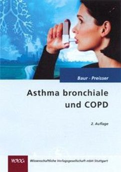 Asthma bronchiale und COPD - Baur, Xaver; Preisser, Alexandra