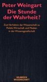 Die Stunde der Wahrheit? - Studienausgabe