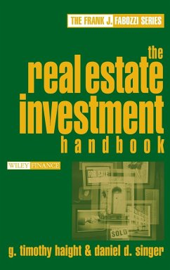 The Real Estate Investment Handbook - Haight, G Timothy; Singer, Daniel D