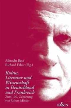 Kultur, Literatur und Wissenschaft in Deutschland und Frankreich - Betz, Albrecht / Faber, Richard (Hgg.)