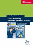 Cross-Marketing, Allianzen, die stark machen