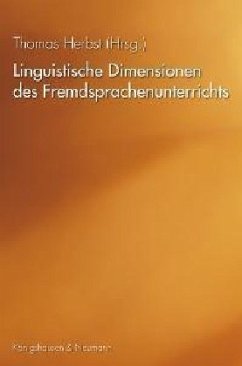 Linguistische Dimensionen des Fremdsprachenunterrichts - Herbst, Thomas (Hrsg.)