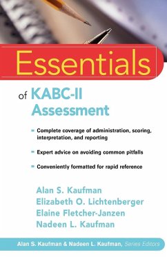 Essentials of Kabc-II Assessment - Kaufman, Alan S; Lichtenberger, Elizabeth O; Fletcher-Janzen, Elaine; Kaufman, Nadeen L
