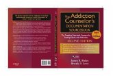 The Addiction Counselor's Documentation Sourcebook