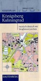 Stadtplan - KÖNIGSBERG - KALININGRAD