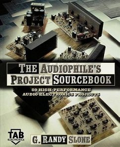 The Audiophile's Project Sourcebook - Slone, G Randy
