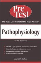 Pathophysiology: Pretest Self-Assessment & Review, Third Edition - Mufson, Maurice; Sieber, Frederick E