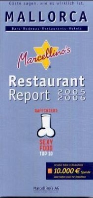 Marcellino's Restaurant-Report Mallorca 2005/2006 - Hudalla, Marcellino M.