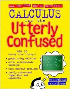 Calculus for the Utterly Confused - Oman, Robert; Oman, Daniel