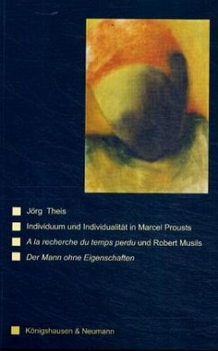 Cover Individuum und Individualität in Marcels Prousts 'A la recherche du temps perdu' und Robert Musils 'Der Mann ohne Eigens