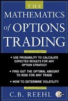 The Mathematics of Options Trading - Reehl, C B