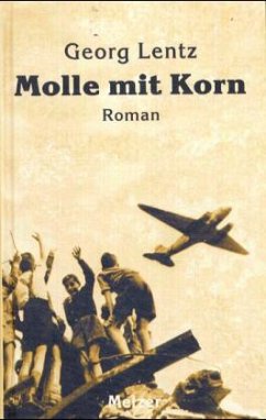 Molle mit Korn - Lentz, Georg