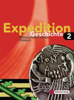 Cover Klasse 6, Schülerband / Expedition Geschichte, Mittelschule Sachsen, Neubearbeitung Bd.2