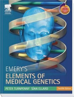 Emery's Elements of Medical Genetics: with Student Consult Access - Turnpenny, Peter D. and Sian Ellard