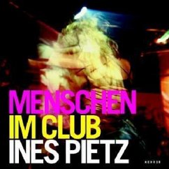 Cover Ines Pietz - Menschen im Club