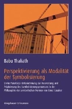Perspektivierung als Modalität der Symbolisierung - Thaliath, Babu
