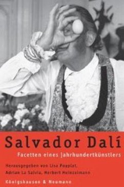 Salvador Dali - Puyplat, Elisabeth / La Salvia, Adrian / Heinzelmann, Herbert (Hgg.)