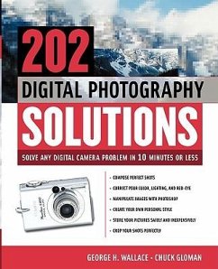 202 Digital Photography Solutions - Wallace, George; Gloman, Chuck