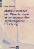 Abschlussarbeiten und Dissertationen in der angewandten psychologischen Forschung